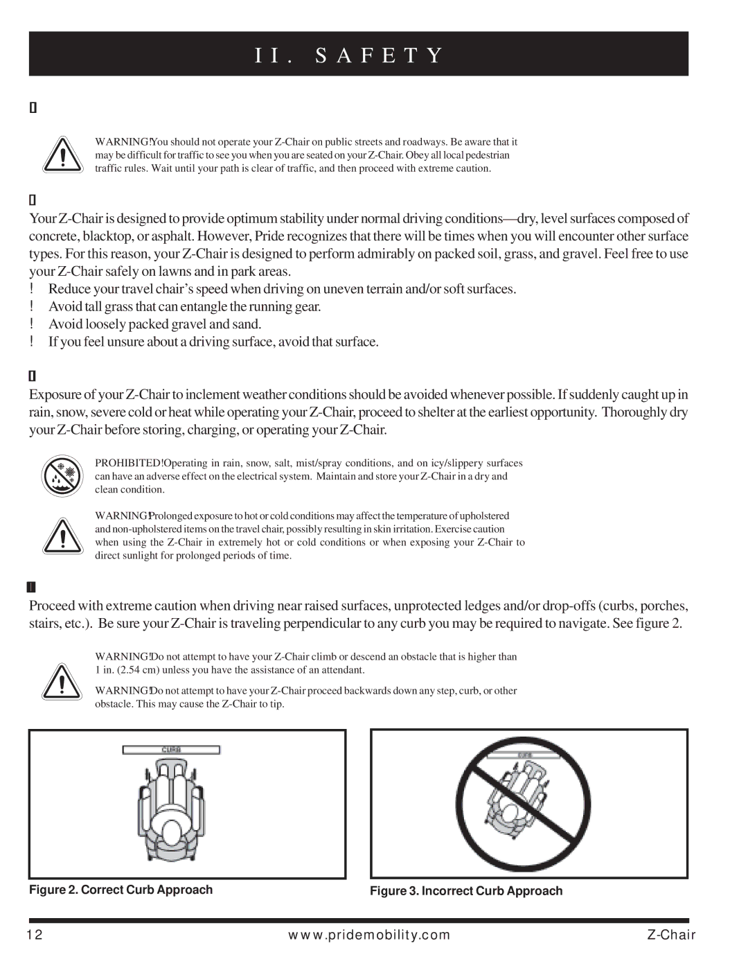 Pride Mobility INFMAN63121 manual Public Streets and Roadways Outdoor Driving Surfaces, Inclement Weather Precautions 