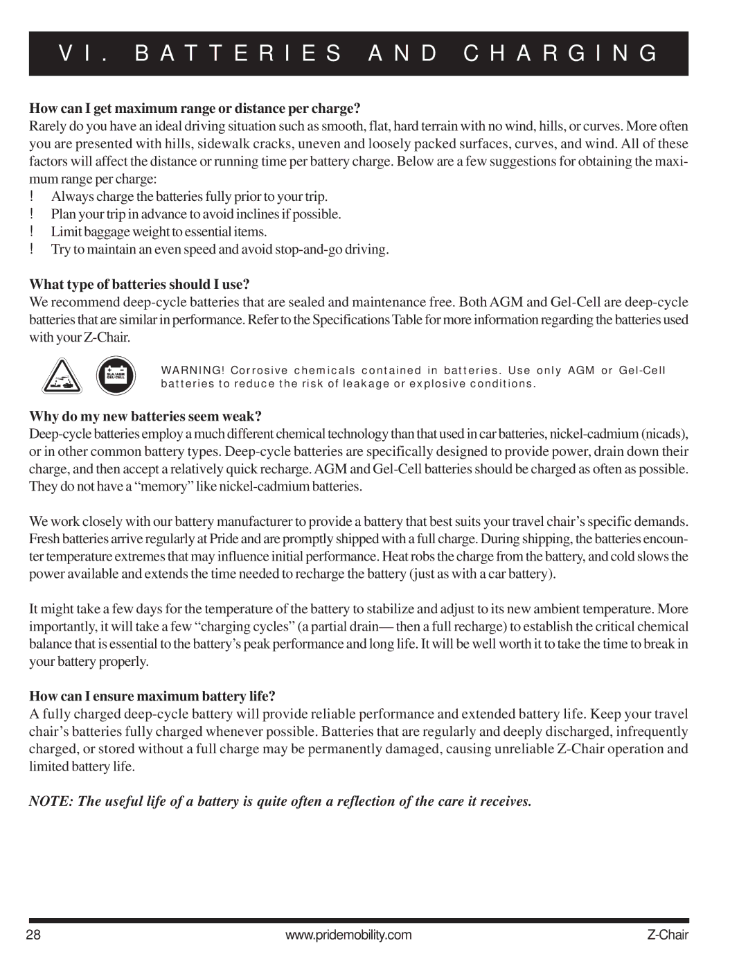 Pride Mobility INFMAN63121 manual How can I get maximum range or distance per charge?, What type of batteries should I use? 