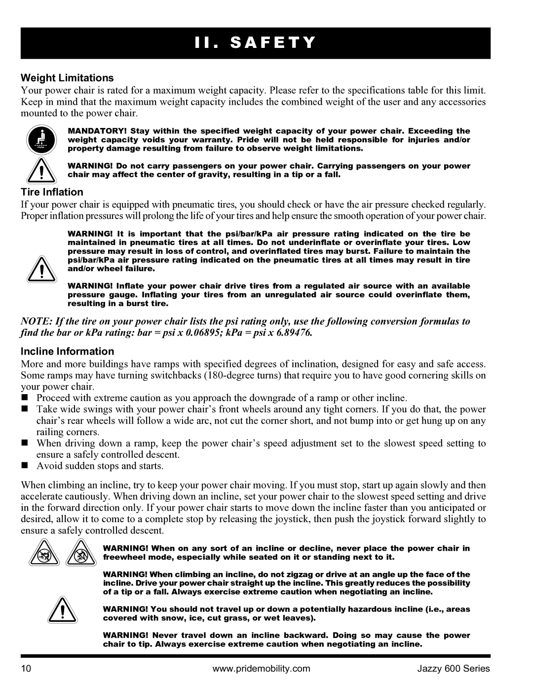 Pride Mobility INFMANJ2828 manual Weight Limitations, Tire Inflation, Incline Information 