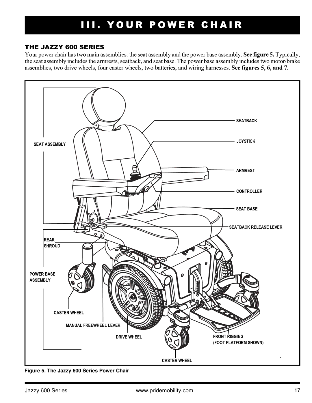 Pride Mobility INFMANJ2828 manual I . Y O U R P O W E R C H a I R, Jazzy 600 Series 