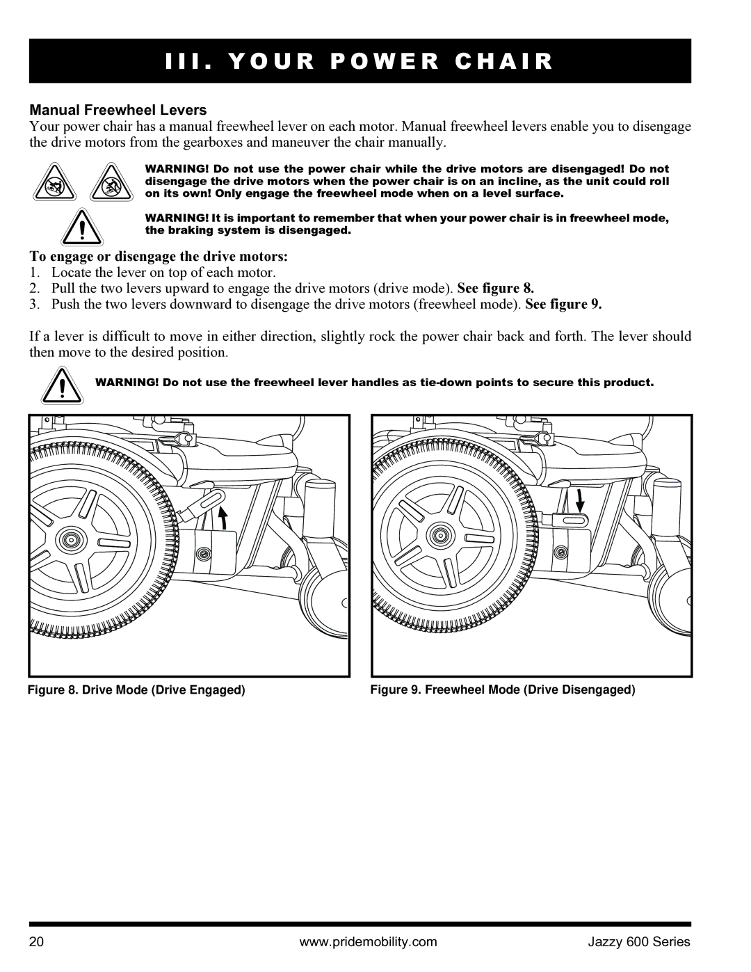 Pride Mobility INFMANJ2828 manual Manual Freewheel Levers, To engage or disengage the drive motors 