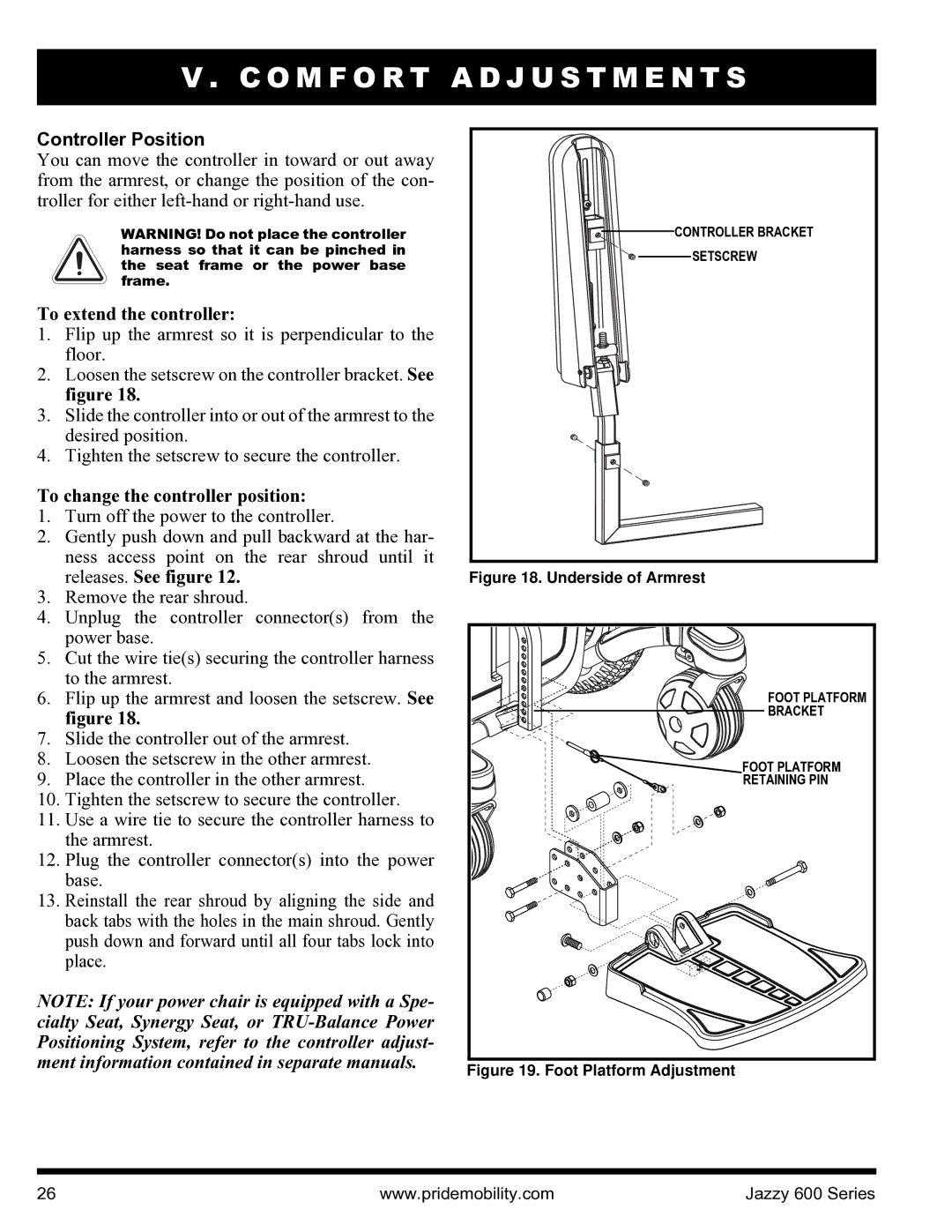 Pride Mobility INFMANJ2828 manual Controller Position, To extend the controller, To change the controller position 