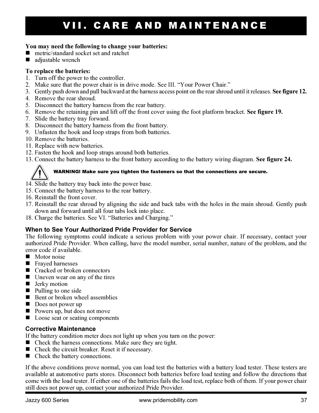 Pride Mobility INFMANJ2828 manual To replace the batteries, When to See Your Authorized Pride Provider for Service 