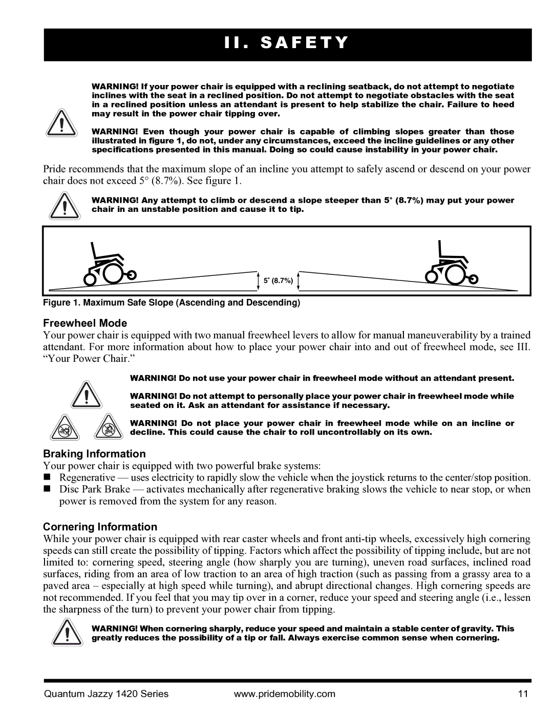 Pride Mobility INFMANU1206 manual Freewheel Mode, Braking Information, Cornering Information 