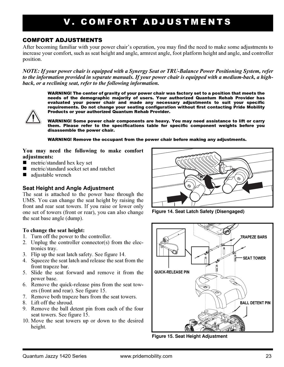 Pride Mobility INFMANU1206 manual O M F O R T a D J U S T M E N T S, Comfort Adjustments, To change the seat height 