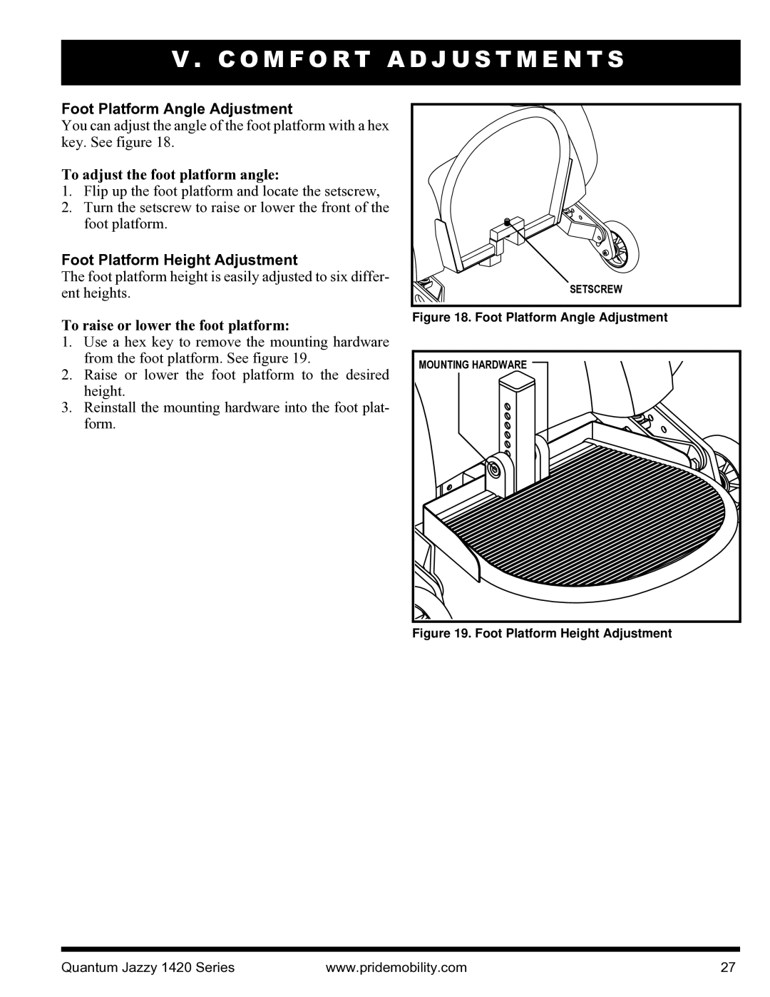 Pride Mobility INFMANU1206 manual Foot Platform Angle Adjustment, To adjust the foot platform angle 