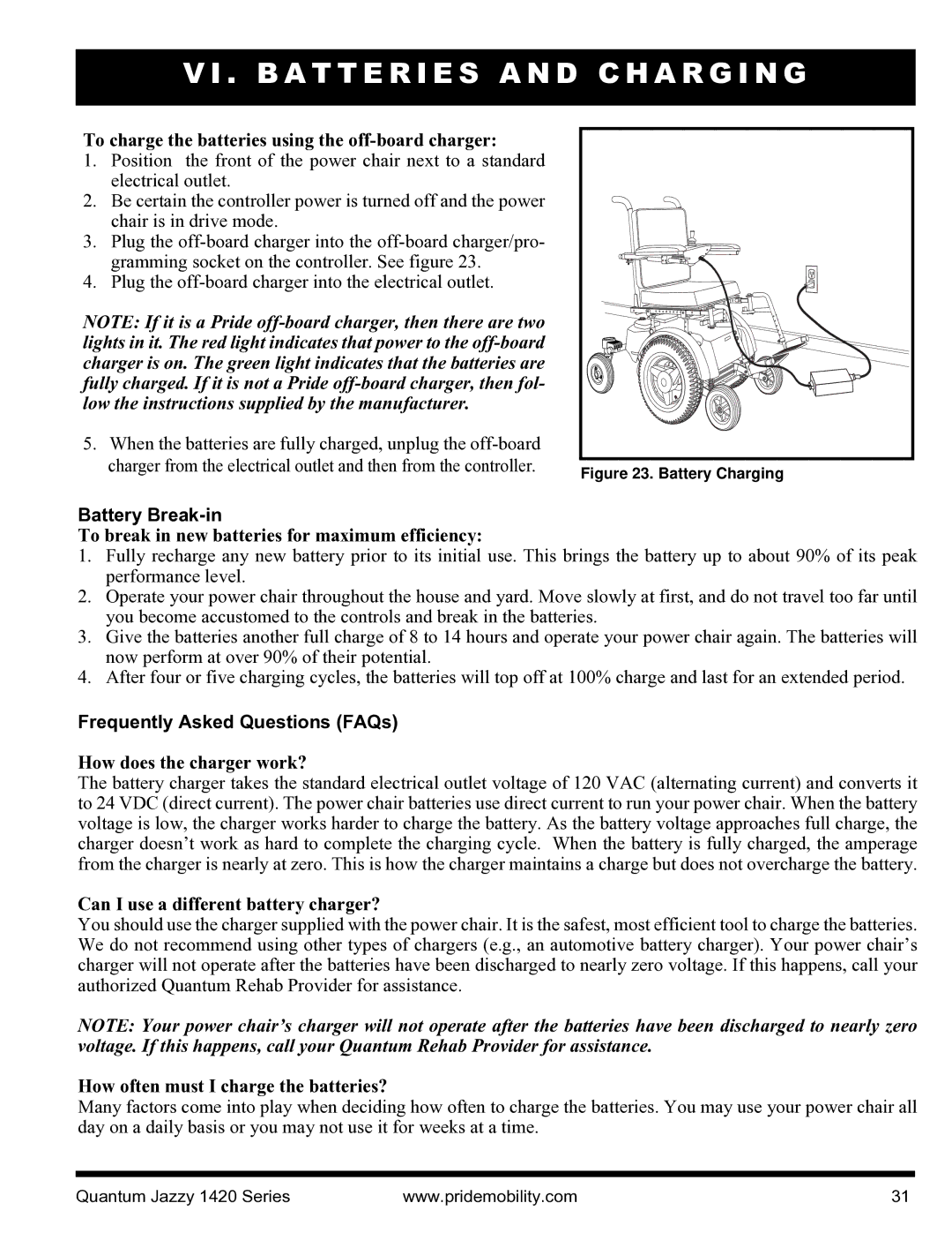 Pride Mobility INFMANU1206 manual Battery Break-in, Frequently Asked Questions FAQs 