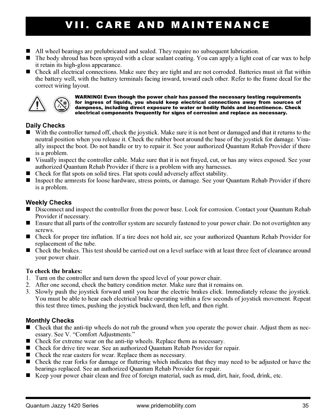 Pride Mobility INFMANU1206 manual Daily Checks, Weekly Checks, To check the brakes, Monthly Checks 