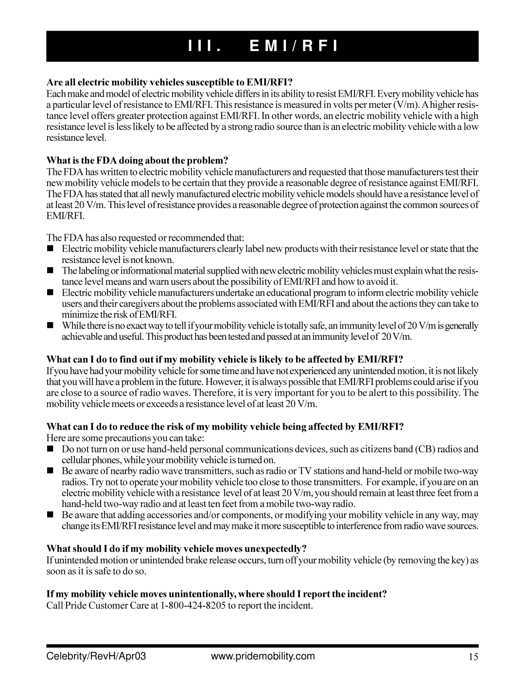 Pride Mobility INFMANU1208 owner manual Are all electric mobility vehicles susceptible to EMI/RFI? 