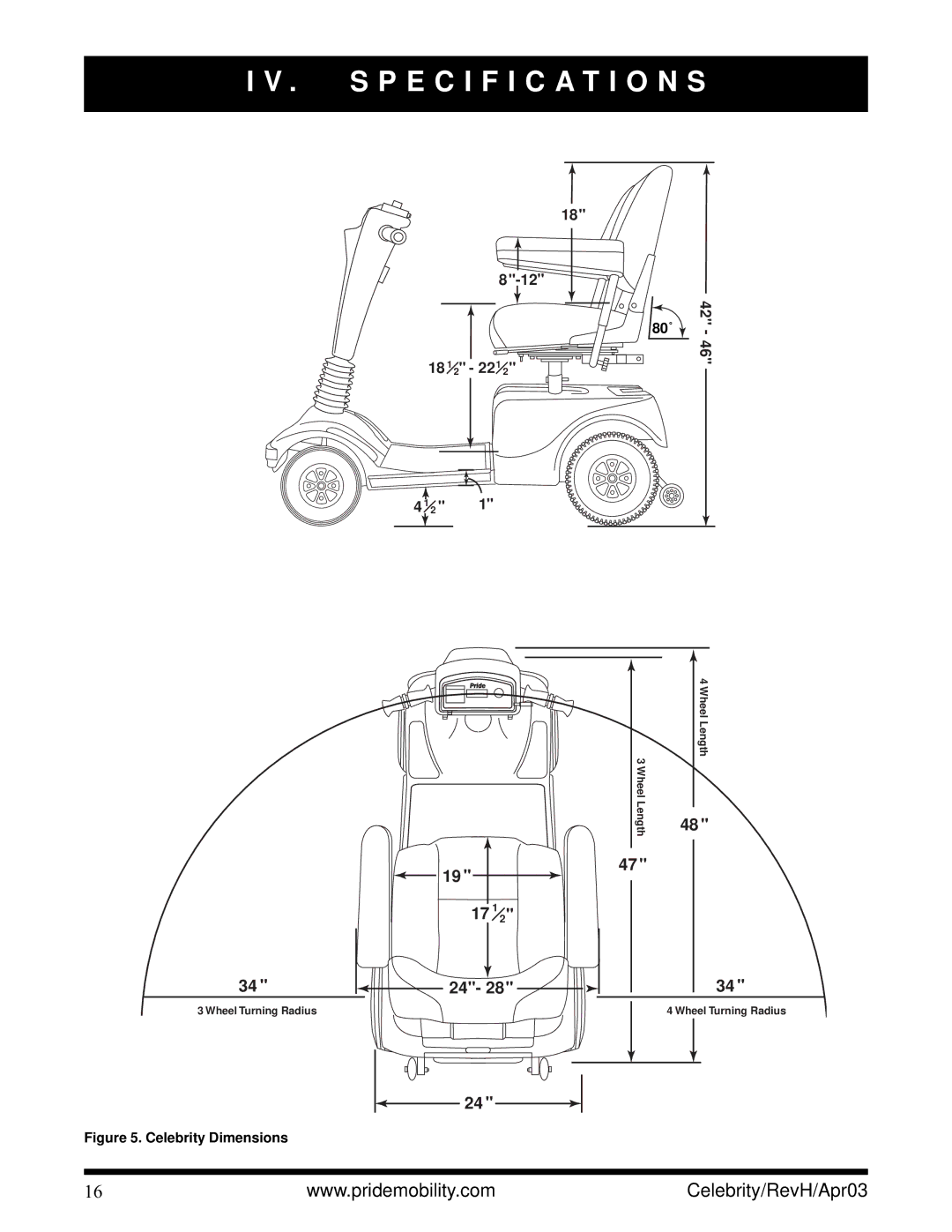 Pride Mobility INFMANU1208 owner manual Specification S, Celebrity Dimensions 