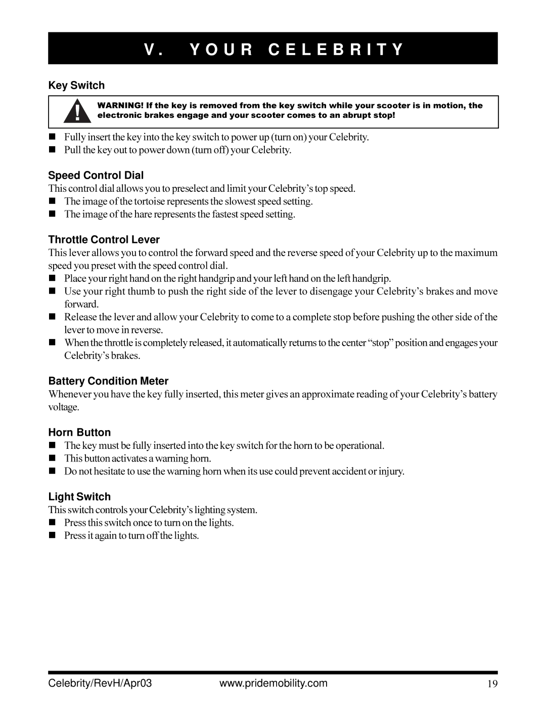 Pride Mobility INFMANU1208 Key Switch, Speed Control Dial, Throttle Control Lever, Battery Condition Meter, Horn Button 