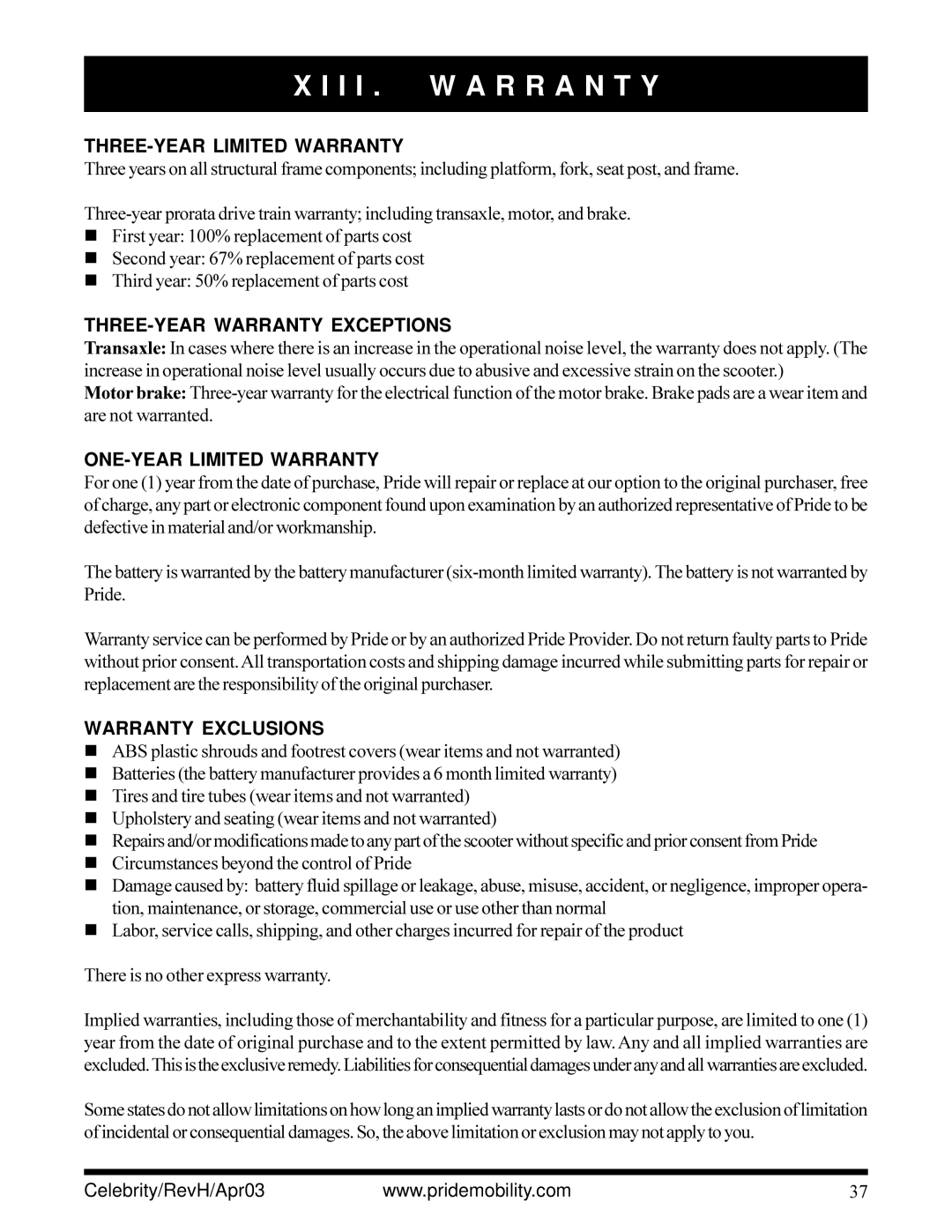 Pride Mobility INFMANU1208 owner manual I I . W a R R a N T Y, THREE-YEAR Limited Warranty, THREE-YEAR Warranty Exceptions 