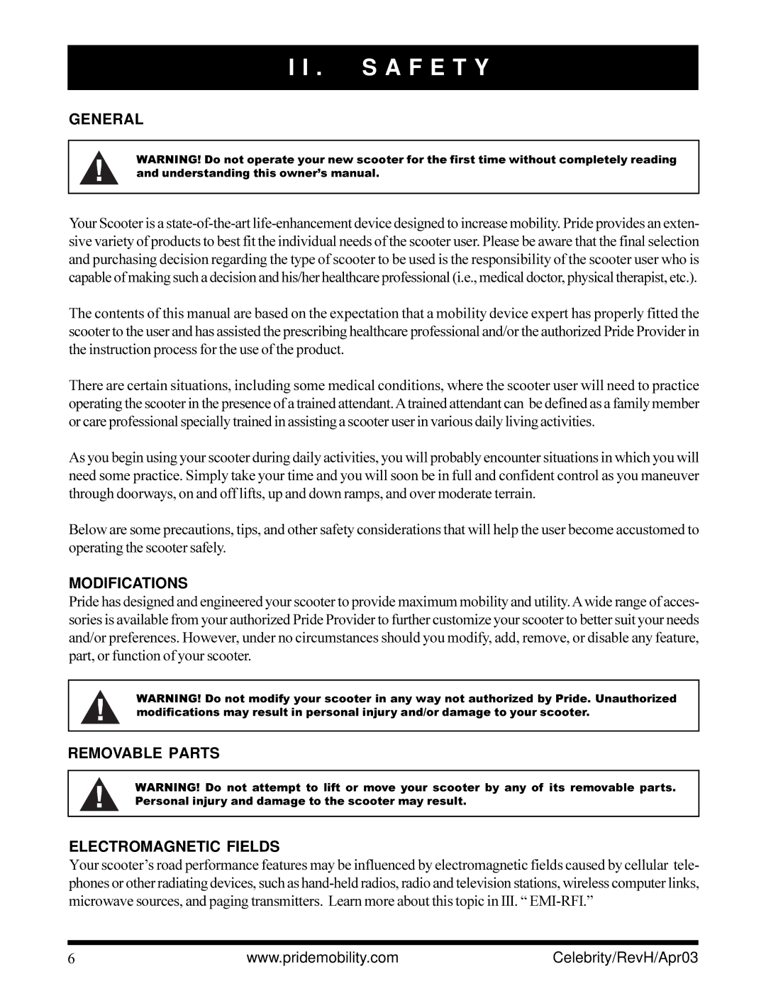 Pride Mobility INFMANU1208 owner manual S a F E T Y, General, Modifications, Removable Parts Electromagnetic Fields 