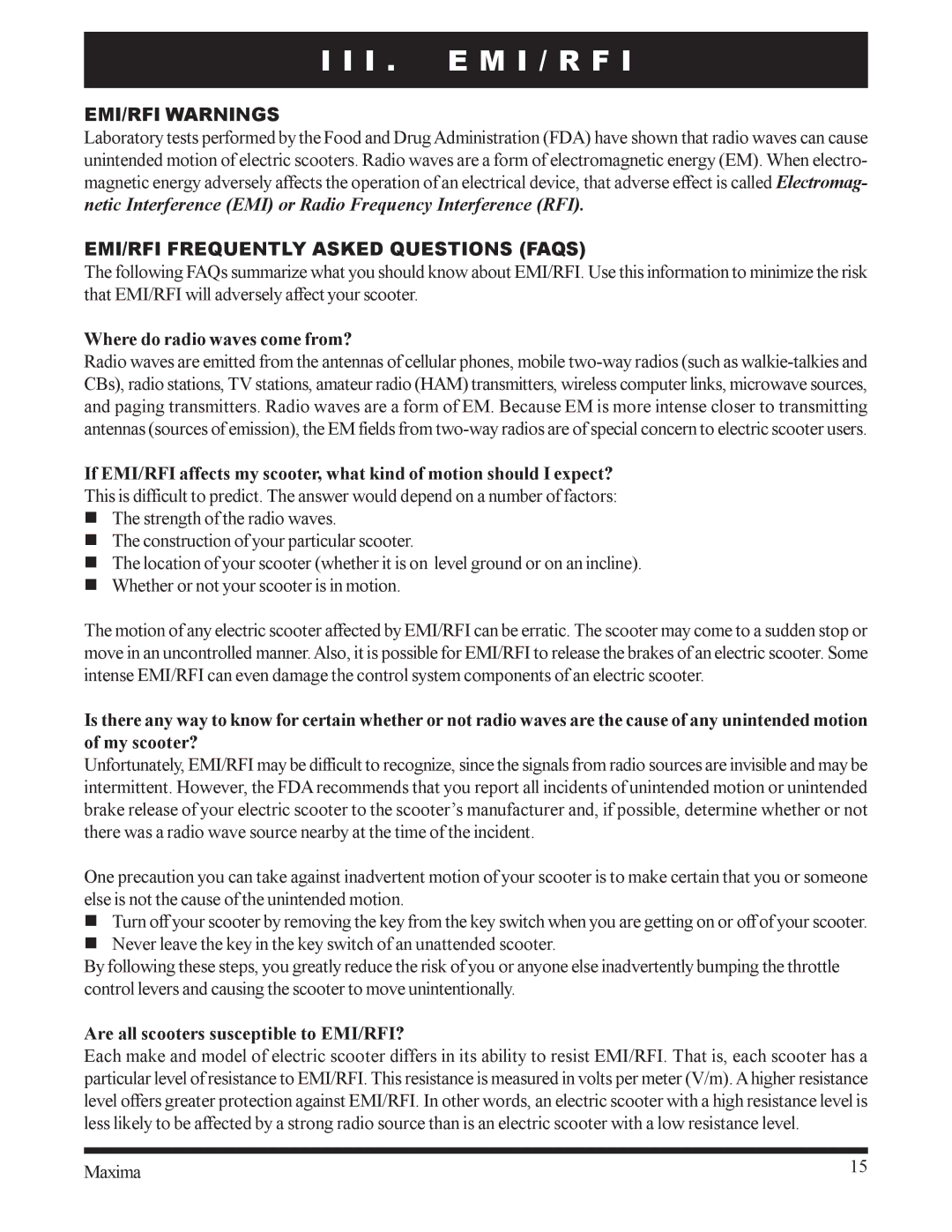 Pride Mobility INFMANU1743 owner manual I . E M I / R F, EMI/RFI Warnings, EMI/RFI Frequently Asked Questions Faqs 