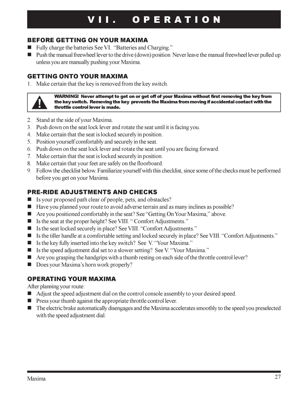 Pride Mobility INFMANU1743 owner manual I . O P E R a T I O N, Before Getting on Your Maxima, Getting Onto Your Maxima 