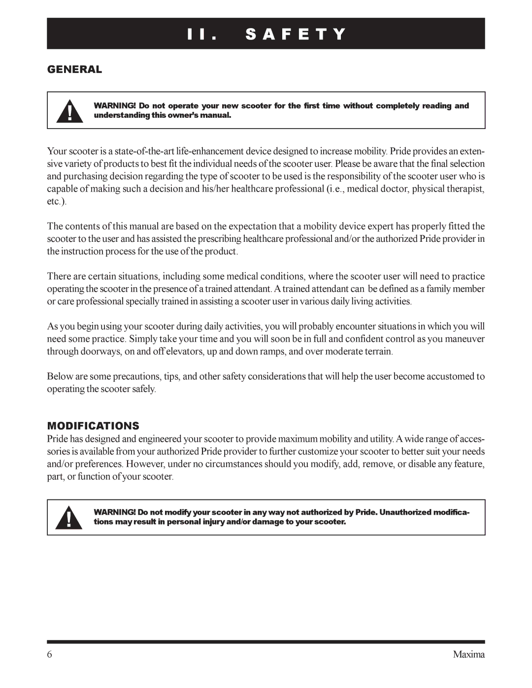 Pride Mobility INFMANU1743 owner manual S a F E T Y, General, Modifications 