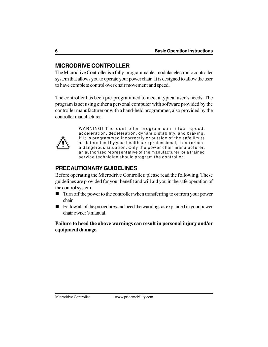 Pride Mobility INFMANU2581 manual Microdrive Controller, Precautionary Guidelines 