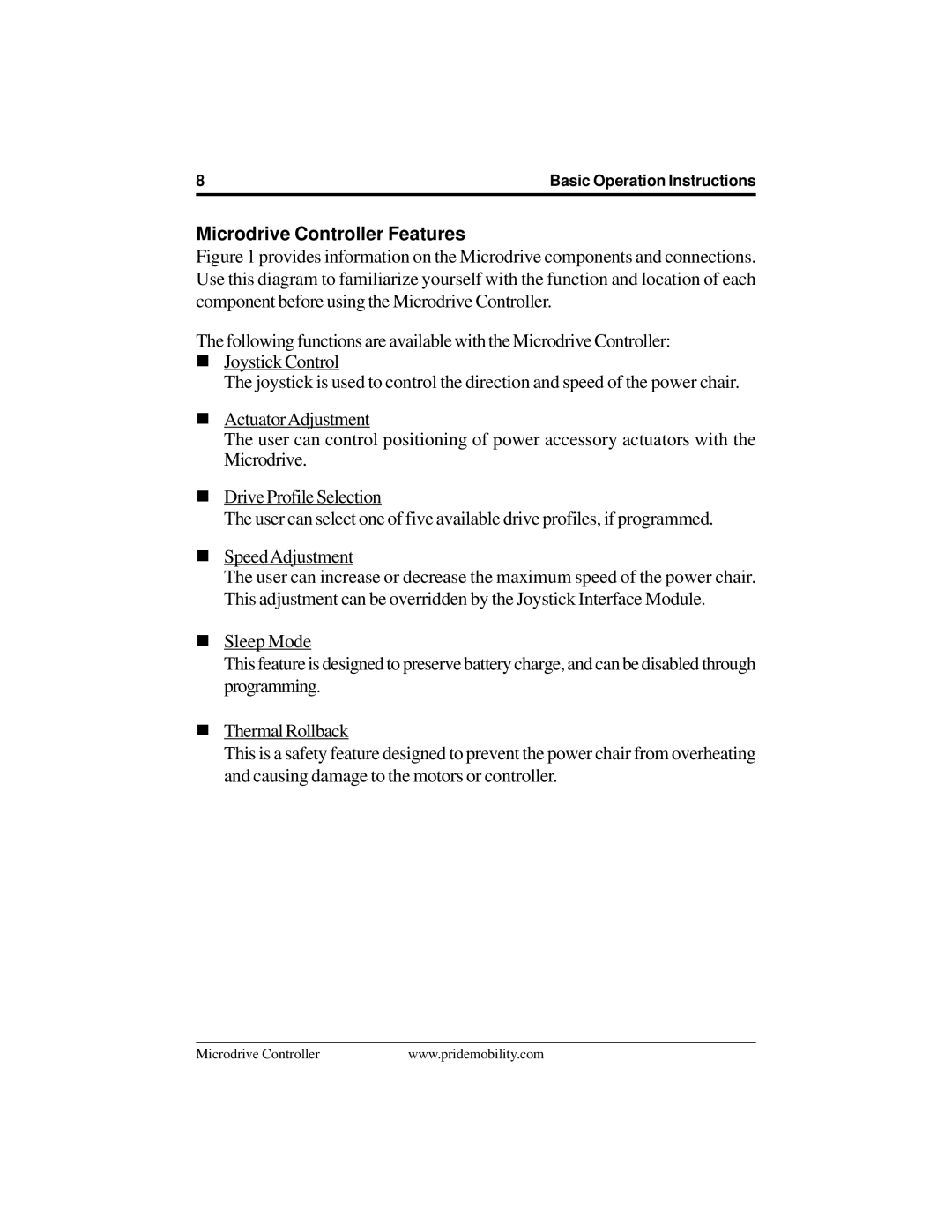 Pride Mobility INFMANU2581 manual Microdrive Controller Features 