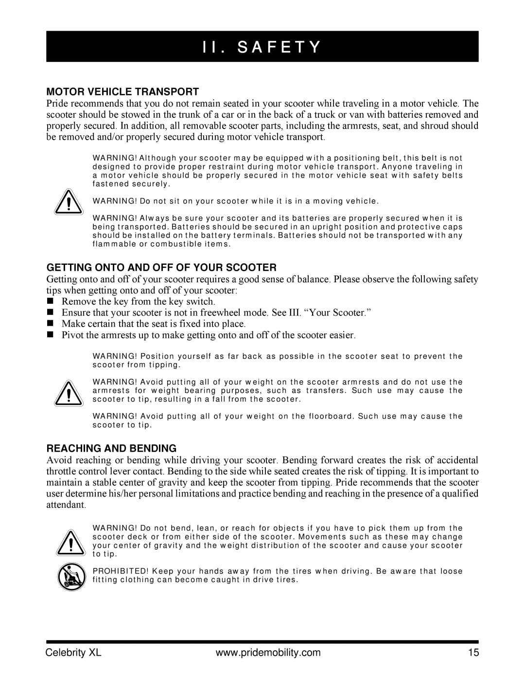 Pride Mobility INFMANU3267 manual Motor Vehicle Transport, Getting Onto and OFF of Your Scooter, Reaching and Bending 