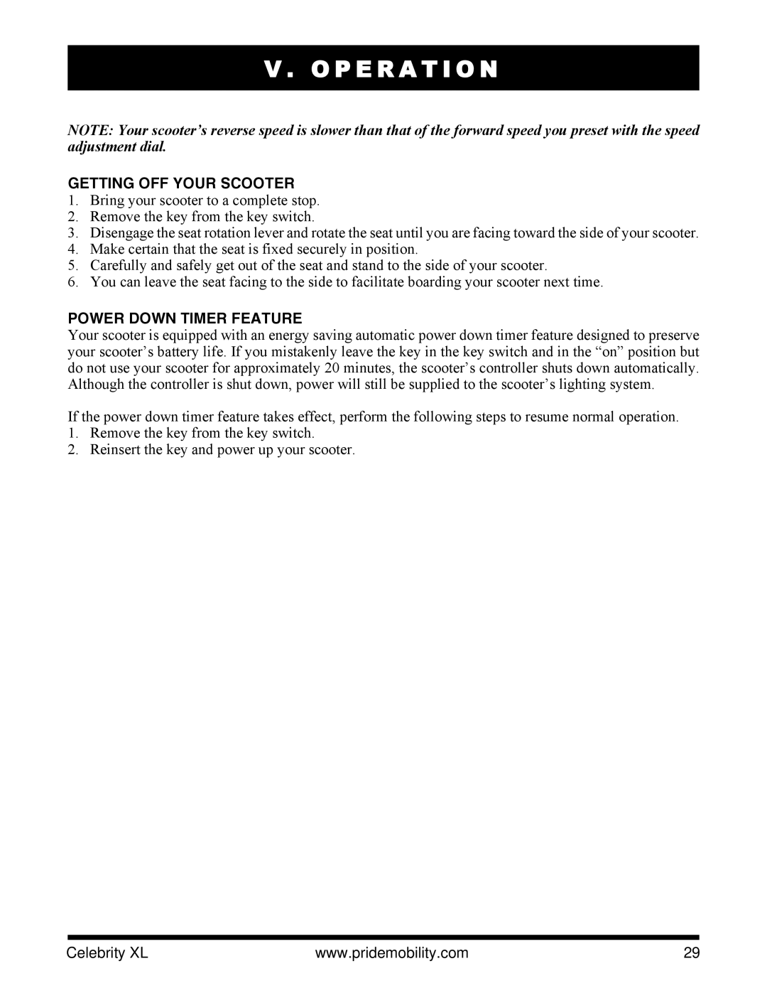 Pride Mobility INFMANU3267 manual Getting OFF Your Scooter, Power Down Timer Feature 