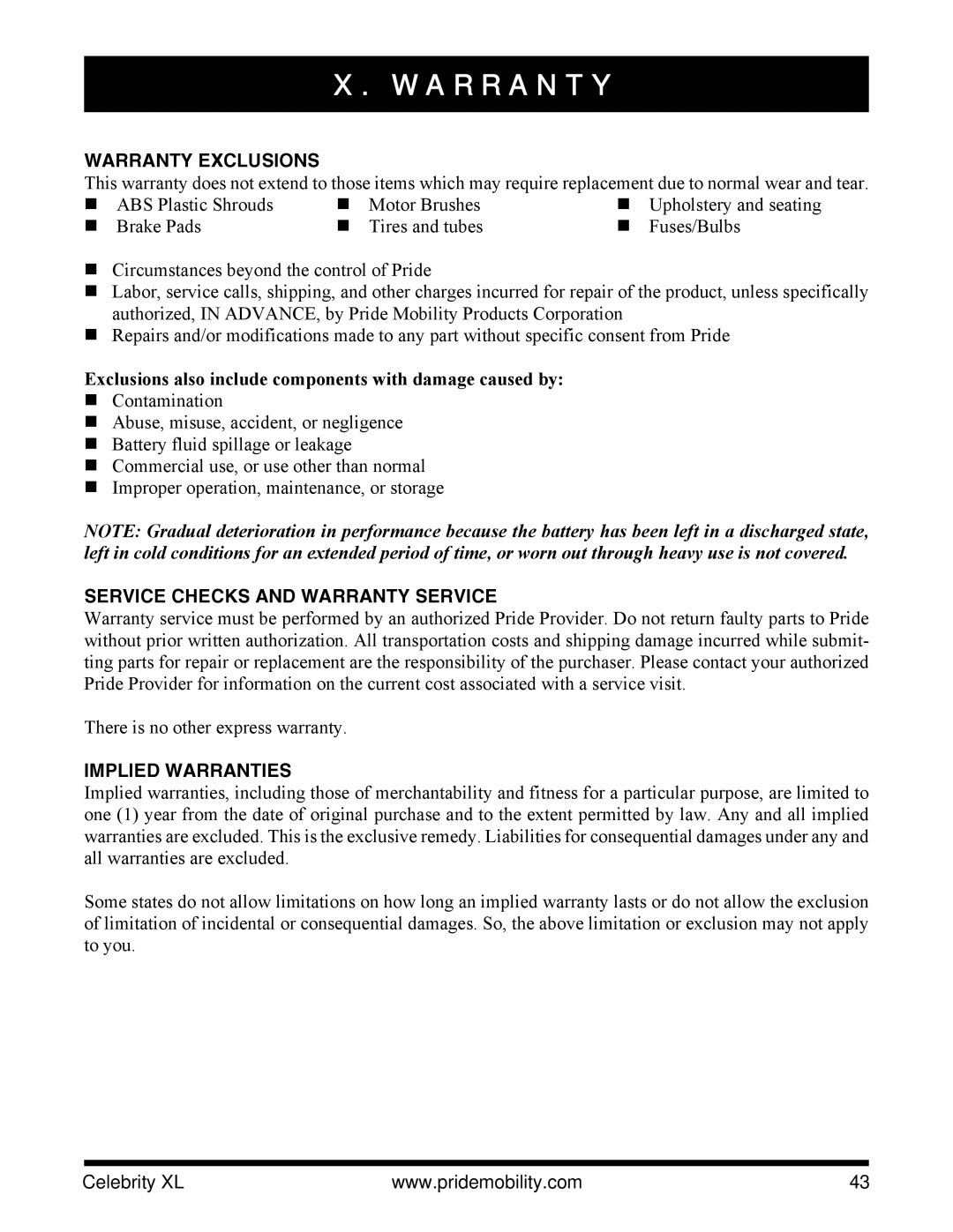 Pride Mobility INFMANU3267 manual Warranty Exclusions, Exclusions also include components with damage caused by 