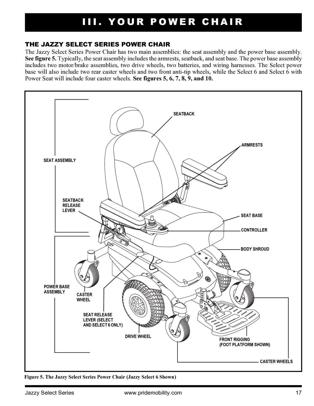 Pride Mobility INFMANU3351 manual I . Y O U R P O W E R C H a I R, Jazzy Select Series Power Chair 