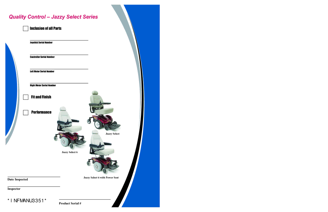 Pride Mobility INFMANU3351 manual Date Inspected, Inspector, Product Serial # 