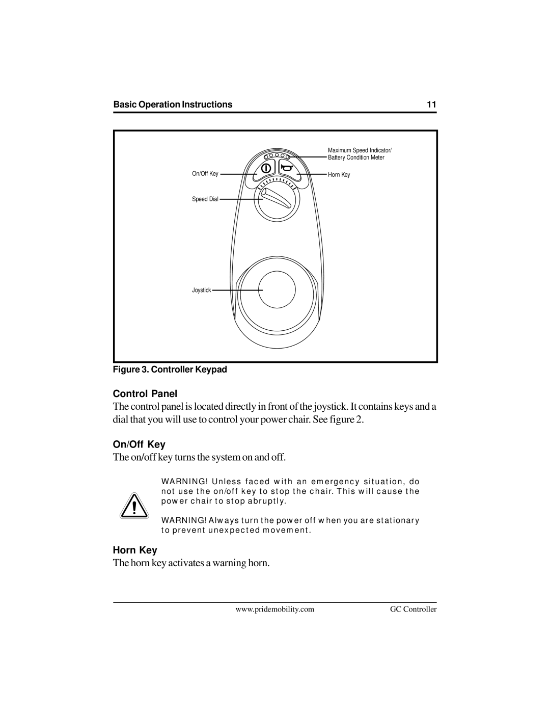 Pride Mobility INFMANU3355 manual On/off key turns the system on and off 