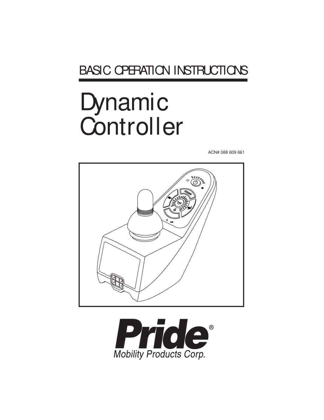 Pride Mobility INFMANU3676 manual Dynamic Controller 