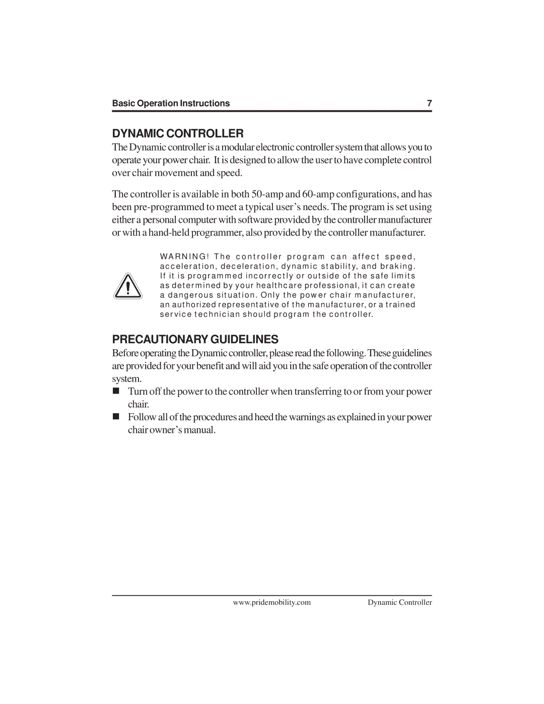 Pride Mobility INFMANU3676 manual Dynamic Controller, Precautionary Guidelines 