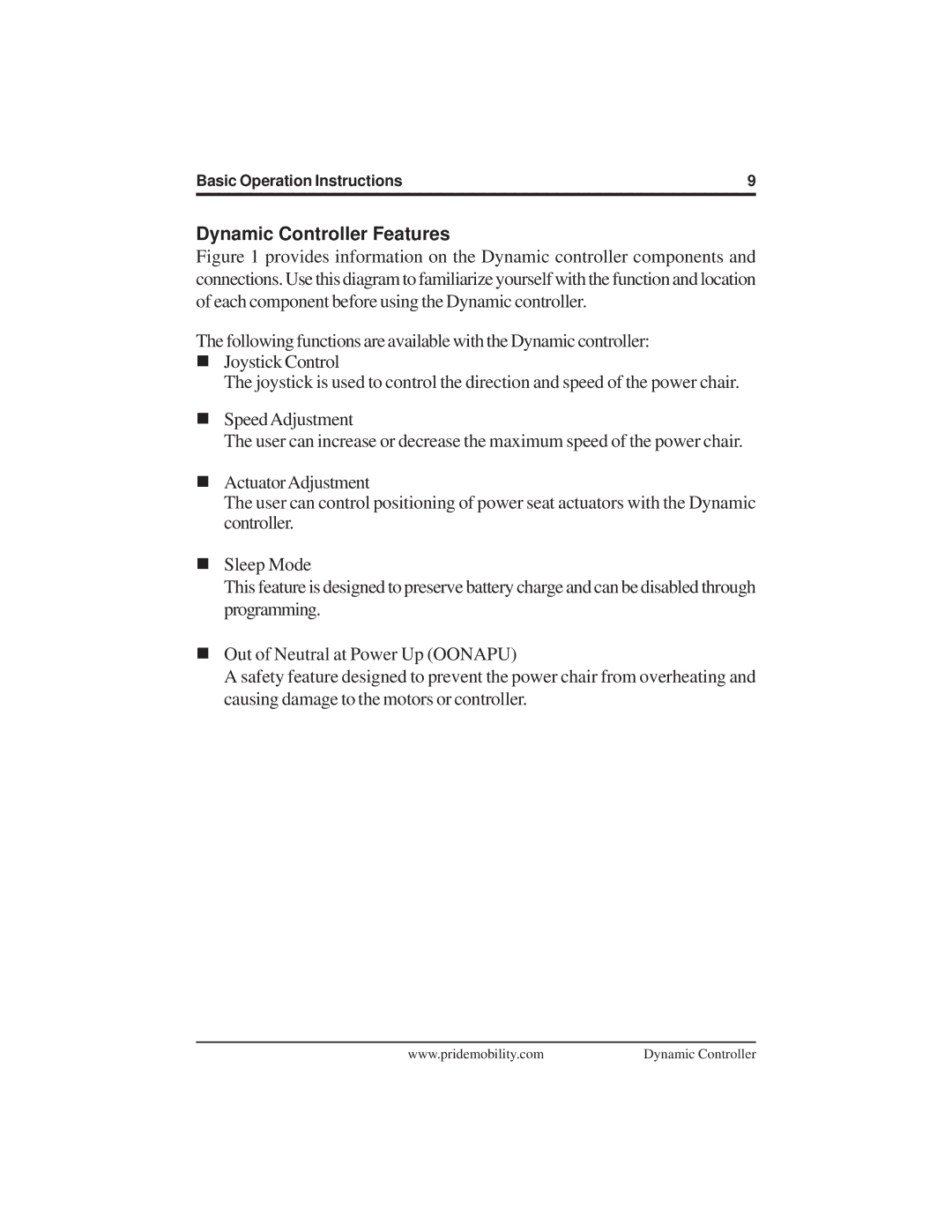 Pride Mobility INFMANU3676 manual Dynamic Controller Features 