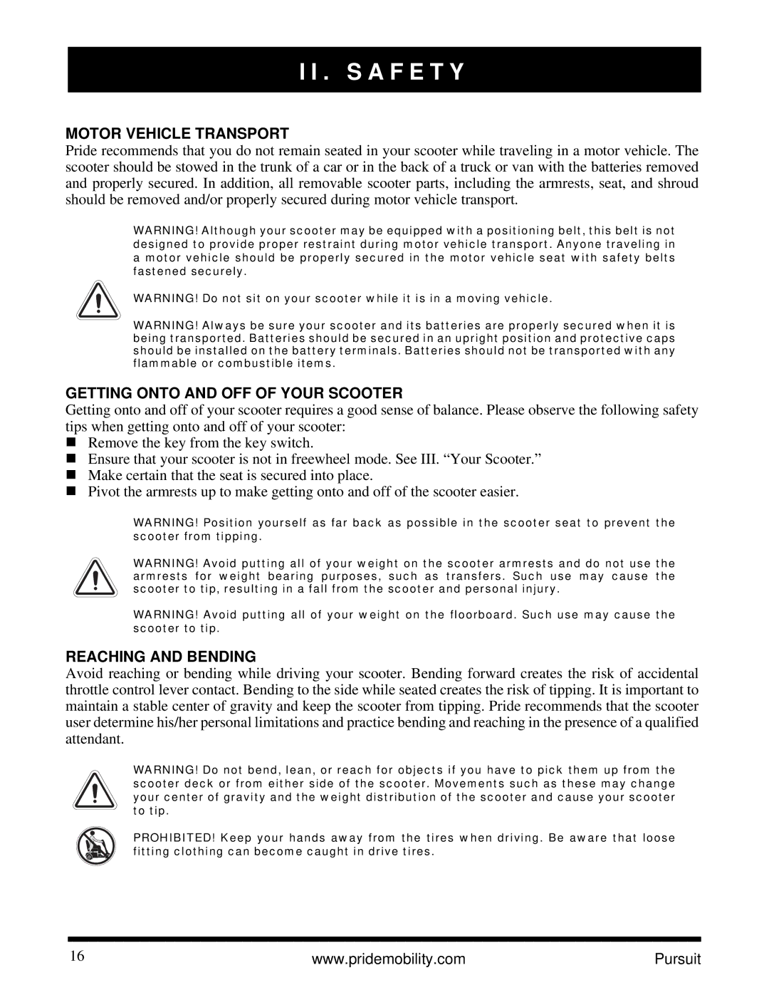 Pride Mobility INFMANU3890 manual Motor Vehicle Transport, Getting Onto and OFF of Your Scooter, Reaching and Bending 