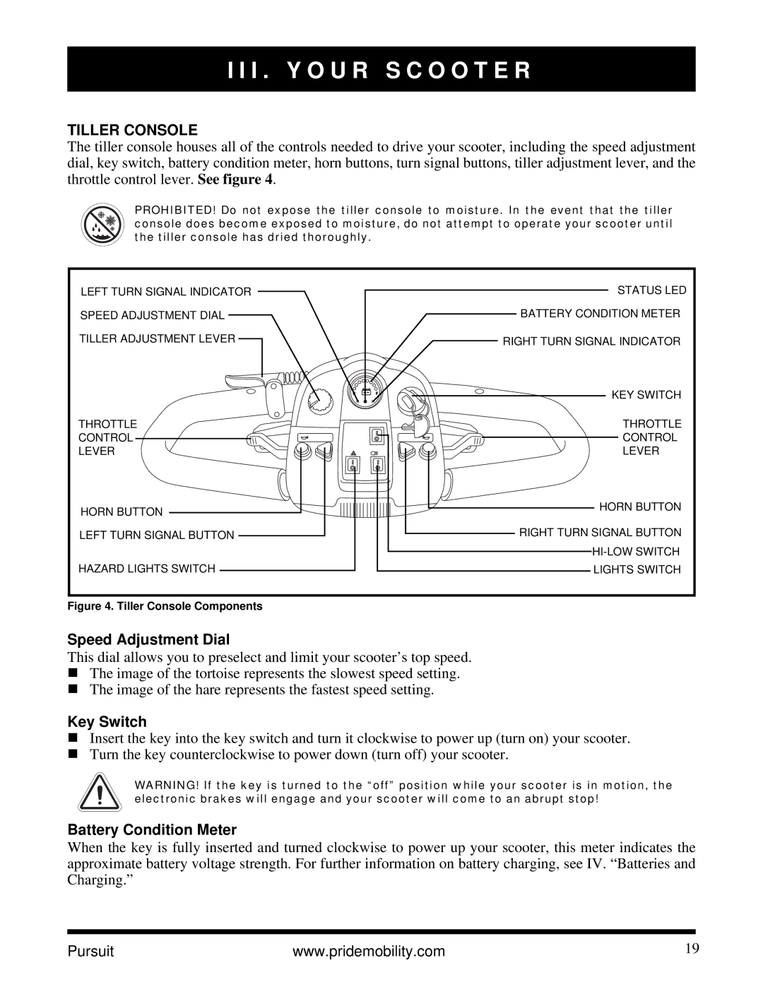 Pride Mobility INFMANU3890 manual I . Y O U R S C O O T E R, Tiller Console, Speed Adjustment Dial, Key Switch 