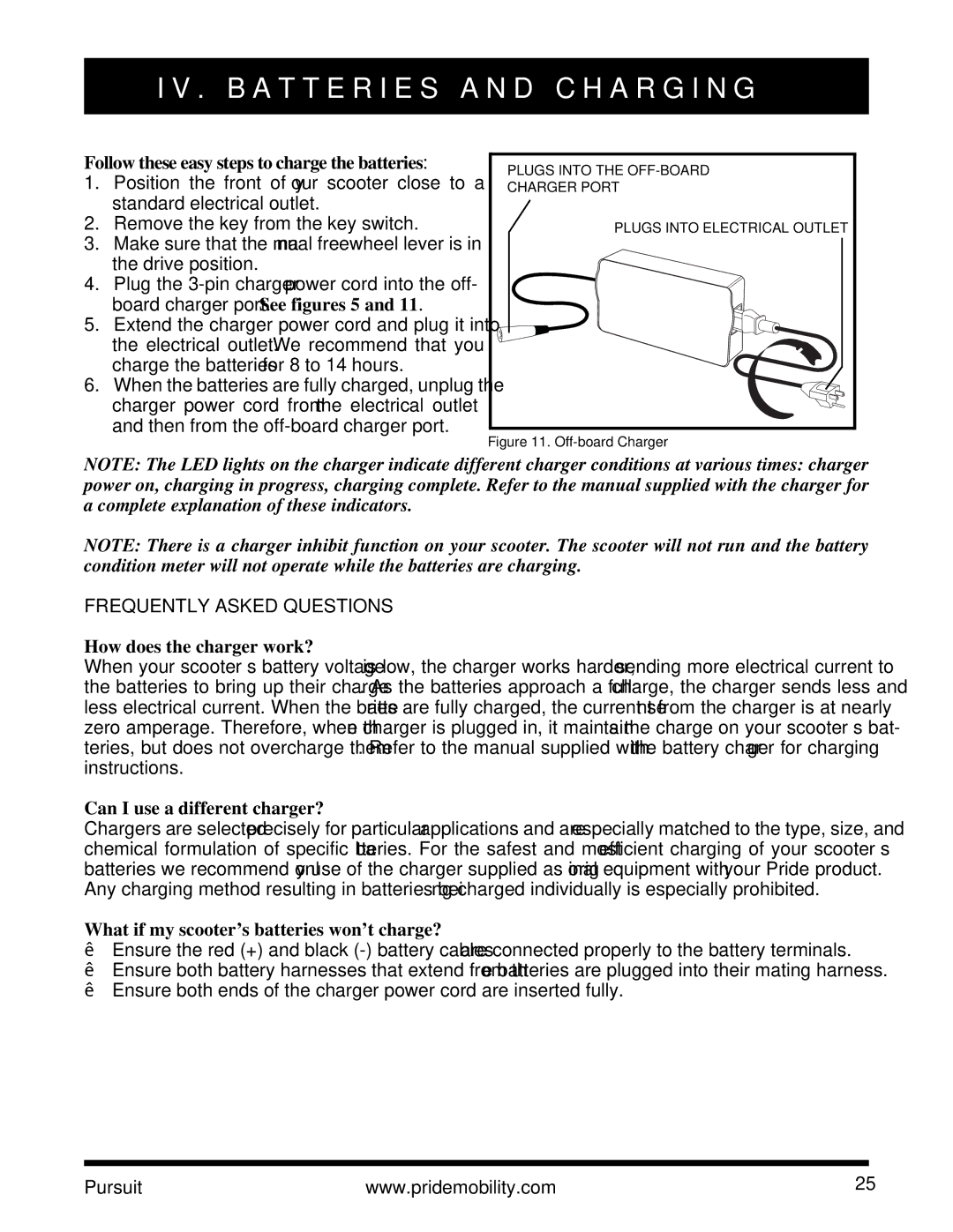 Pride Mobility INFMANU3890 manual Follow these easy steps to charge the batteries, Frequently Asked Questions 