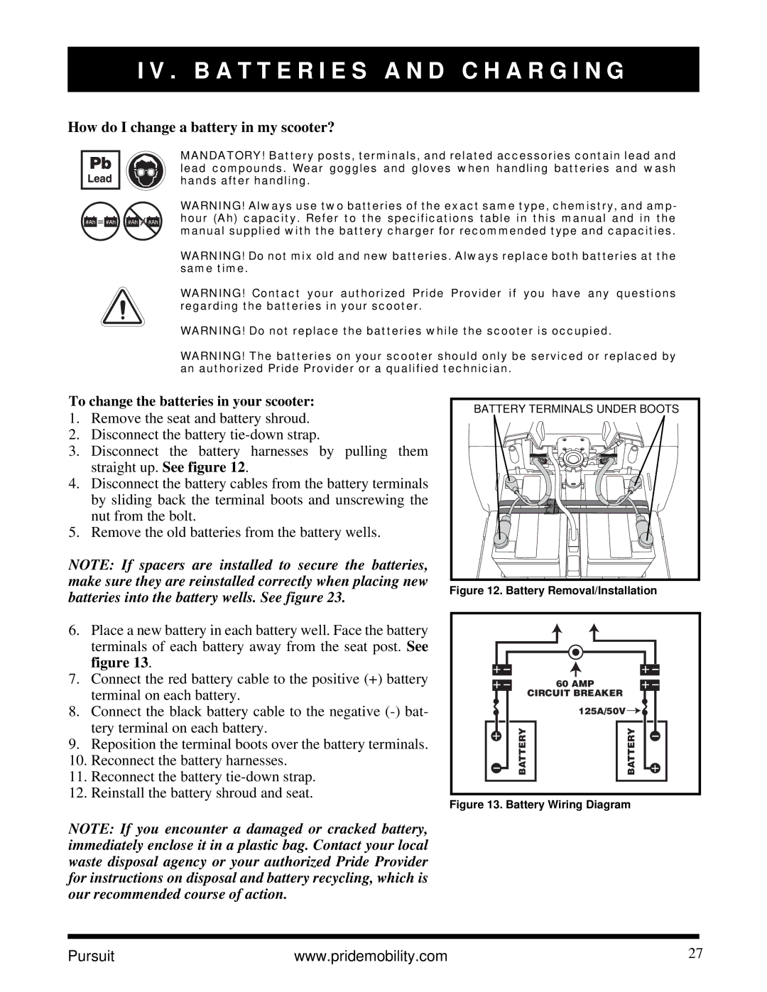 Pride Mobility INFMANU3890 manual How do I change a battery in my scooter?, Battery Removal/Installation 