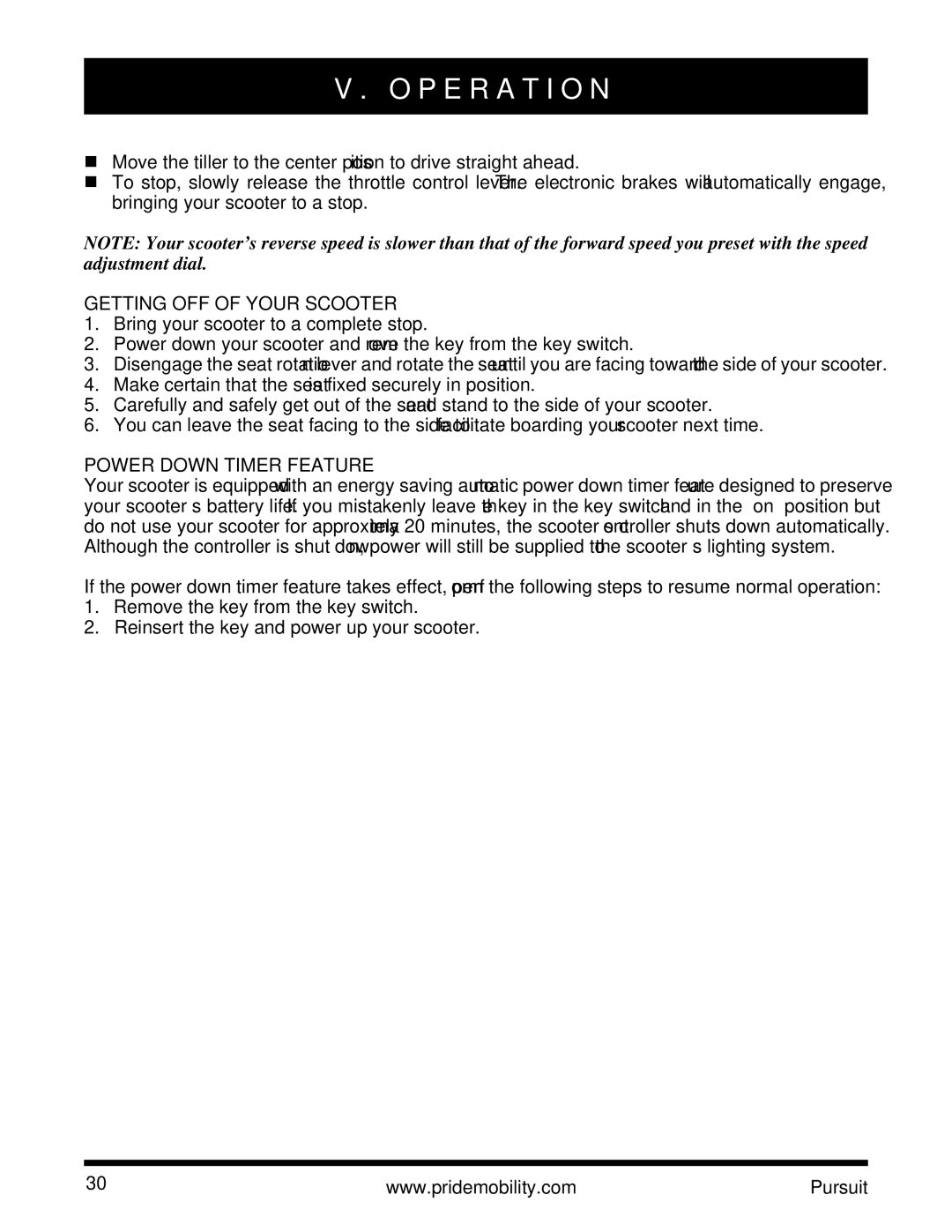 Pride Mobility INFMANU3890 manual Getting OFF of Your Scooter, Power Down Timer Feature 