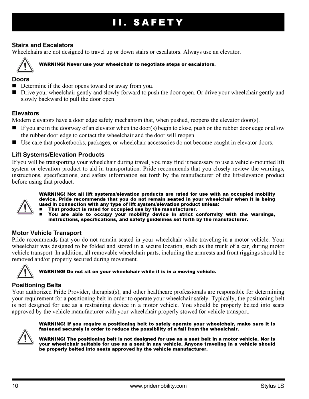 Pride Mobility INFMANU4093 Stairs and Escalators, Doors, Elevators, Lift Systems/Elevation Products, Positioning Belts 