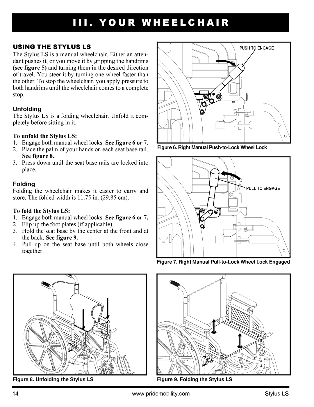 Pride Mobility INFMANU4093 manual Using the Stylus LS, Unfolding, Folding 