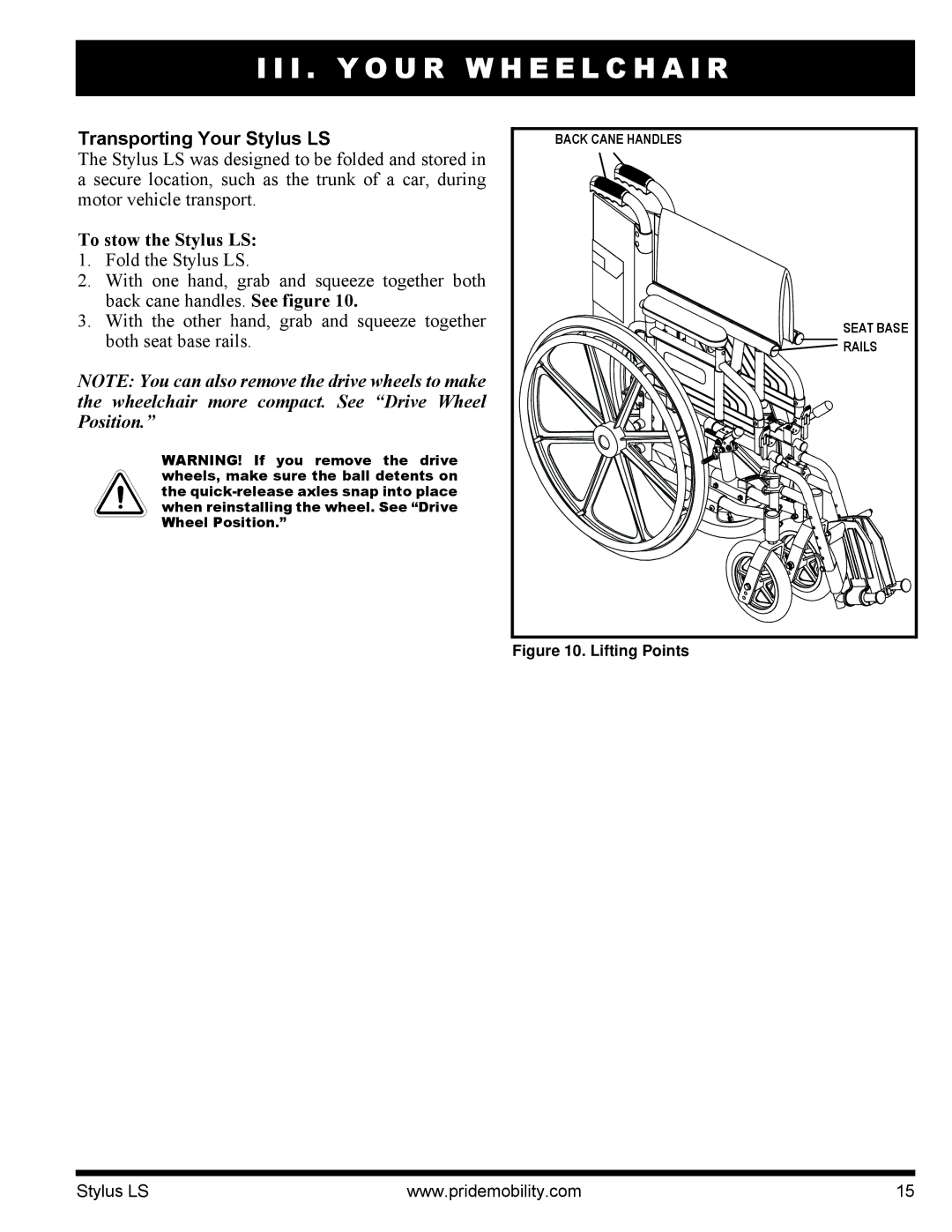 Pride Mobility INFMANU4093 manual Transporting Your Stylus LS, To stow the Stylus LS 