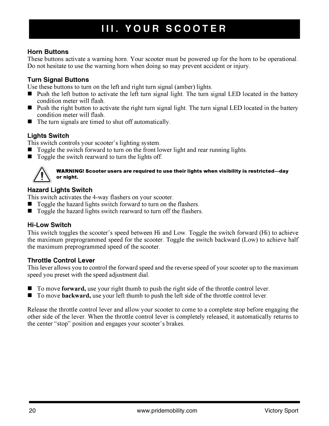 Pride Mobility INFMANU4206 manual Horn Buttons, Turn Signal Buttons, Hazard Lights Switch, Hi-Low Switch 