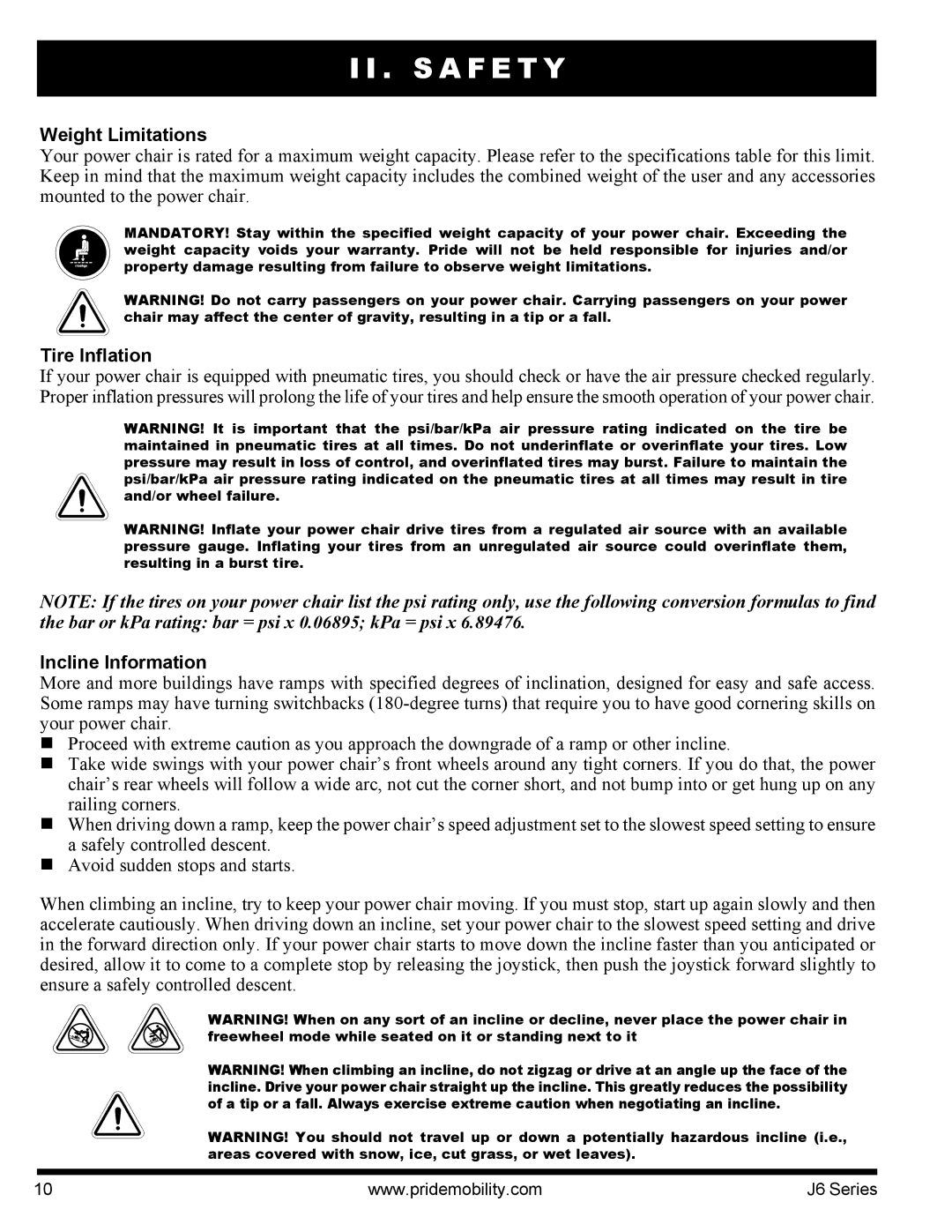 Pride Mobility J6 2SP manual Weight Limitations, Tire Inflation, Incline Information 