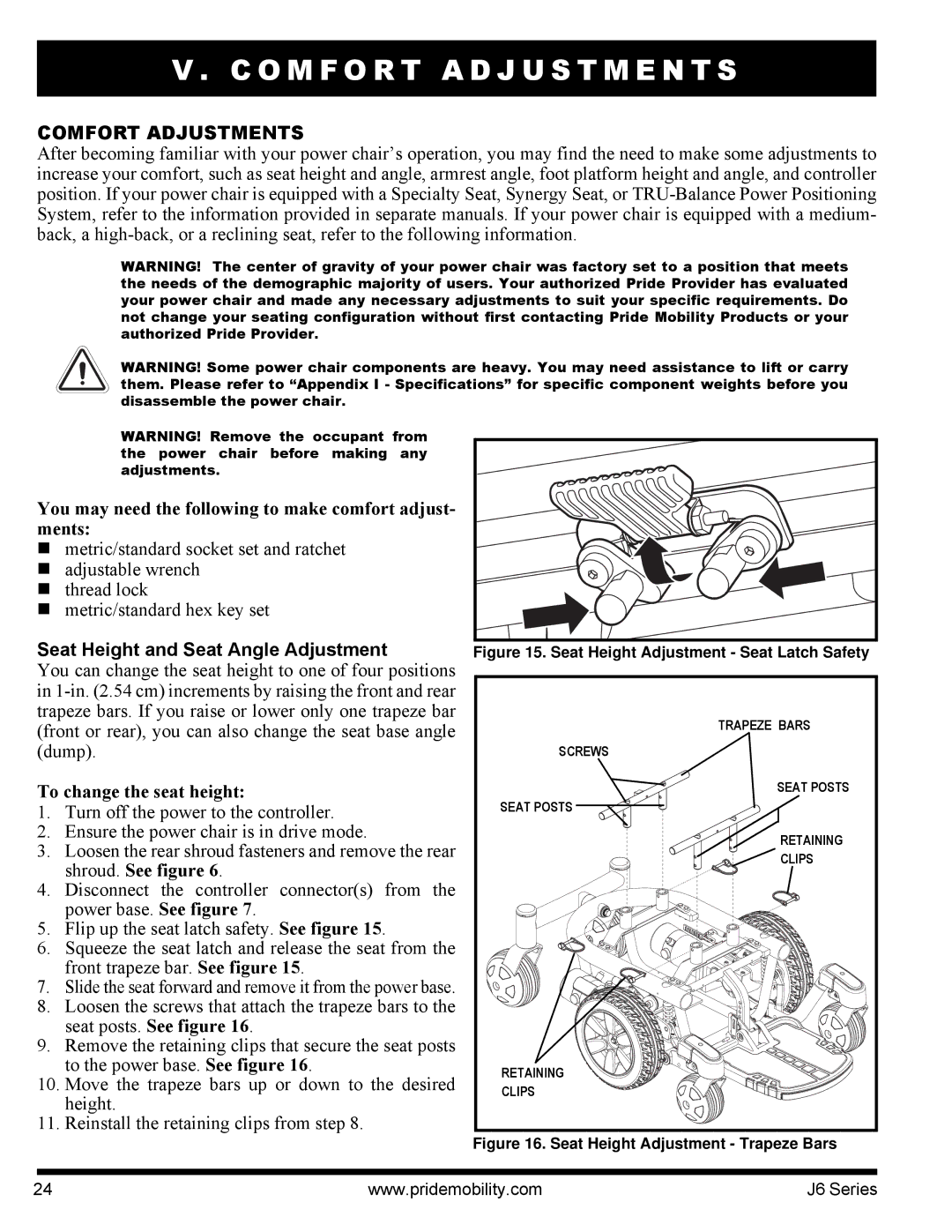 Pride Mobility J6 2SP O M F O R T a D J U S T M E N T S, Comfort Adjustments, Seat Height and Seat Angle Adjustment 