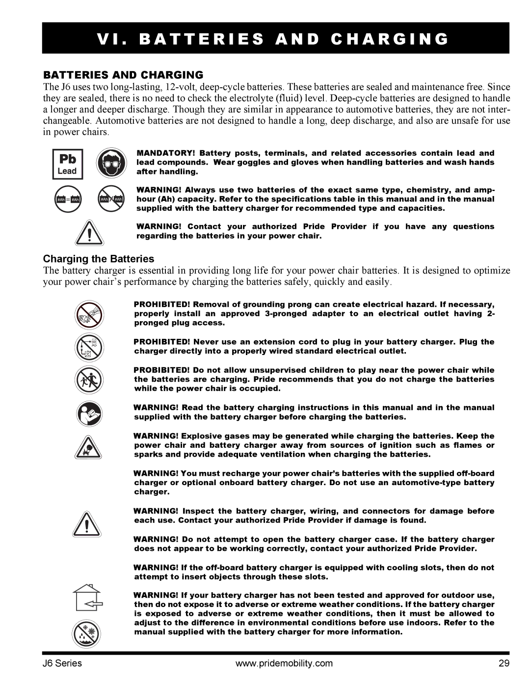 Pride Mobility J6 2SP manual B a T T E R I E S a N D C H a R G I N G, Batteries and Charging, Charging the Batteries 