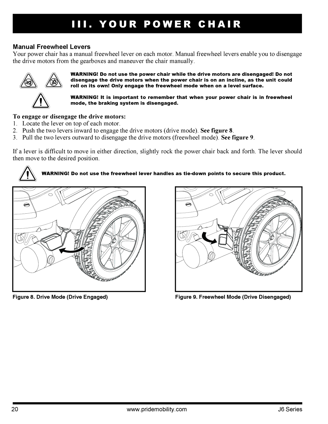 Pride Mobility J6 2SP manual Manual Freewheel Levers, To engage or disengage the drive motors 