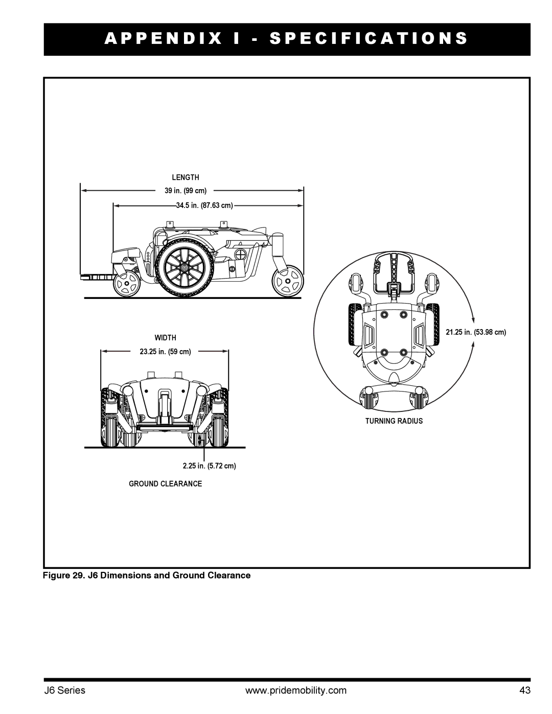 Pride Mobility J6 2SP manual J6 Dimensions and Ground Clearance 