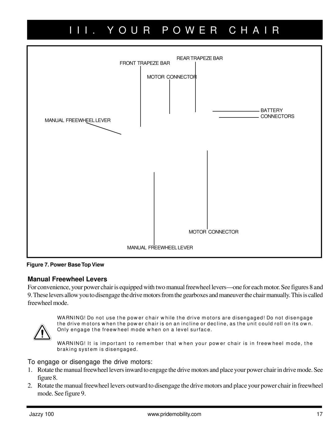 Pride Mobility Jazzy 100 manual Manual Freewheel Levers, To engage or disengage the drive motors 