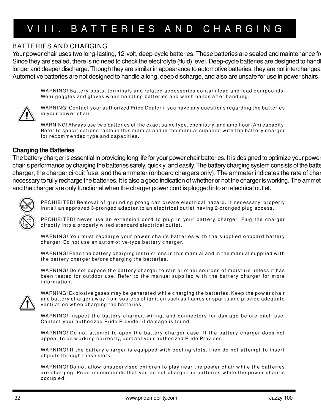 Pride Mobility Jazzy 100 I I . B a T T E R I E S a N D C H a R G I N G, Batteries and Charging, Charging the Batteries 