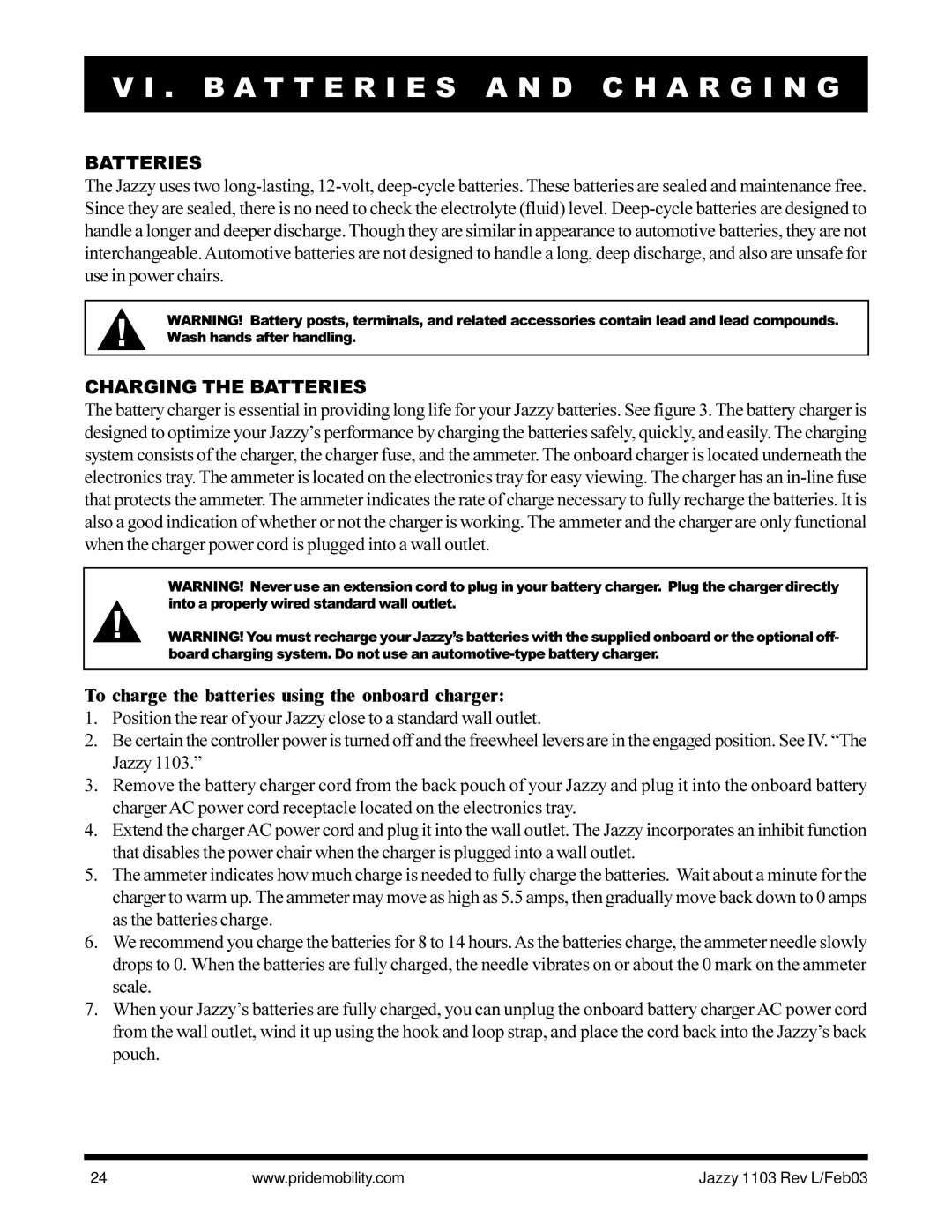 Pride Mobility Jazzy 1103 owner manual B a T T E R I E S a N D C H a R G I N G, Charging the Batteries 