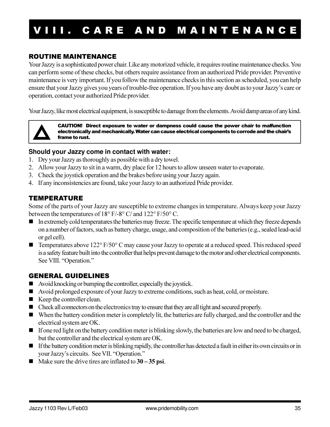 Pride Mobility Jazzy 1103 I I . C a R E a N D M a I N T E N a N C E, Routine Maintenance, Temperature, General Guidelines 