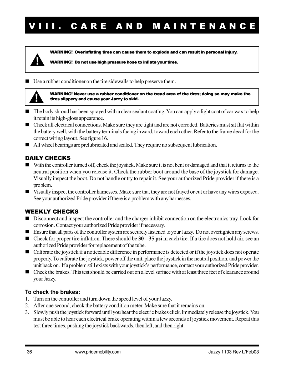 Pride Mobility Jazzy 1103 owner manual Daily Checks, Weekly Checks 